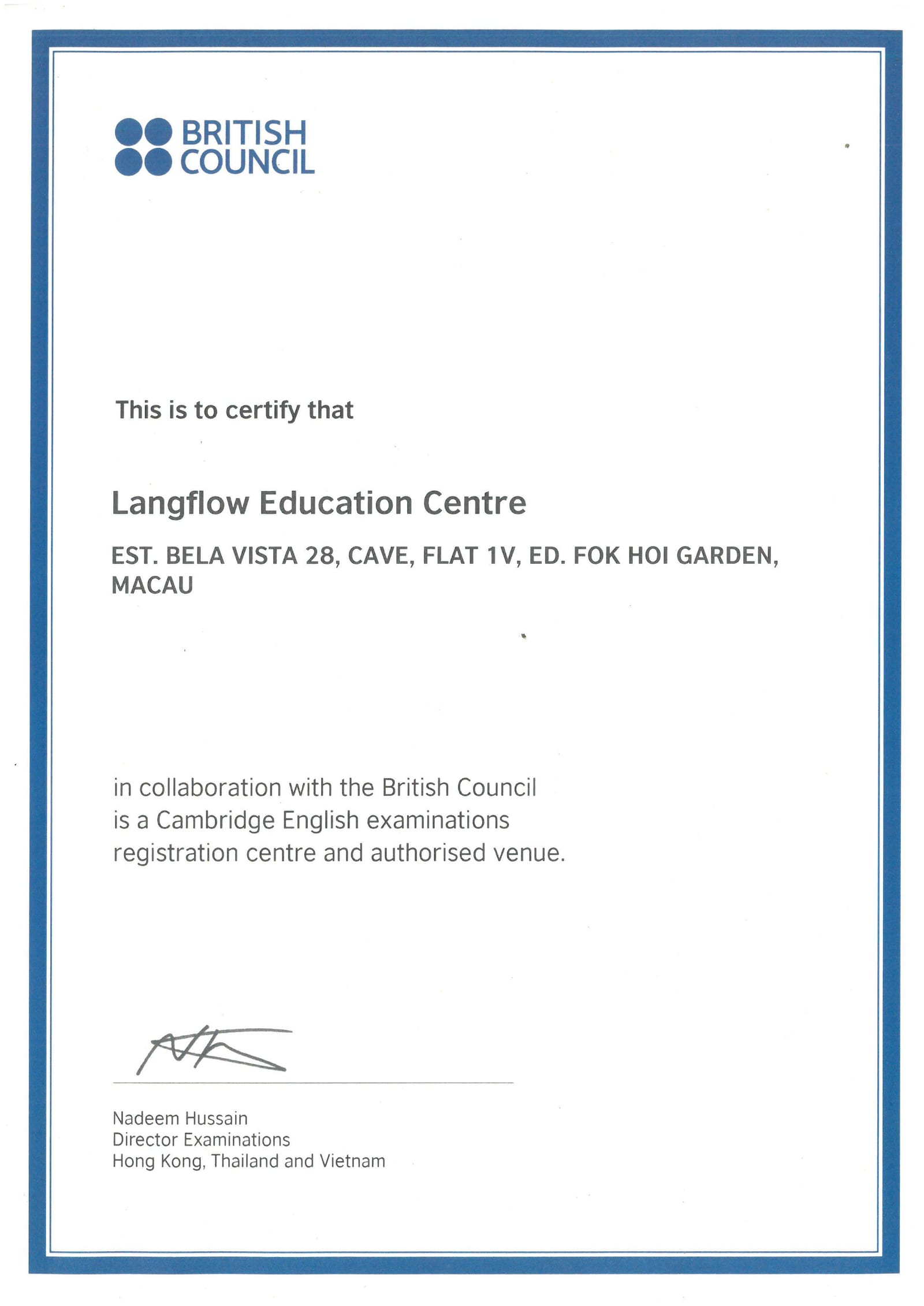 British Council certificate: Cambridge English examinations registration centre and authorised venue